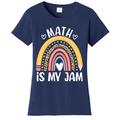 Math Is My Jam First Day Back To School Math Teacher Student Women's T-Shirt