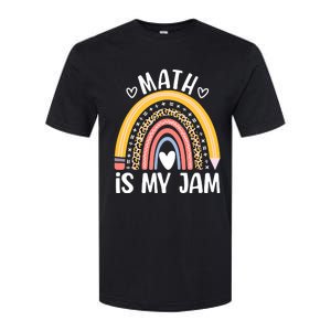 Math Is My Jam First Day Back To School Math Teacher Student Softstyle CVC T-Shirt