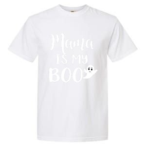 Mama Is My Boo Halloween Funny Gift Garment-Dyed Heavyweight T-Shirt