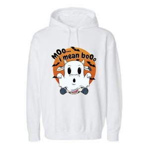 Moo I Mean Booo Cute Cow Ghost Halloween Gift Garment-Dyed Fleece Hoodie