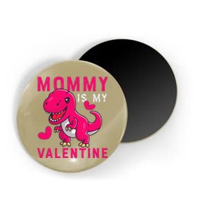 Mommy Is My Valentine Valentine's Day Giftss Magnet