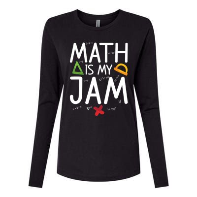 Math Is My Jam Math Teacher School Teaching Math Cool Gift Womens Cotton Relaxed Long Sleeve T-Shirt