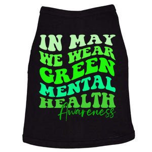 May is Mental Health Awareness Month In May We Wear Green Doggie Tank