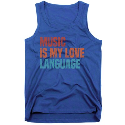 Music Is My Love Language Music Lover Vintage Gift Tank Top