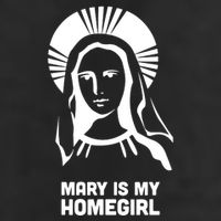 Mary Is My Homegirl 11oz C Handle Ceramic Mug