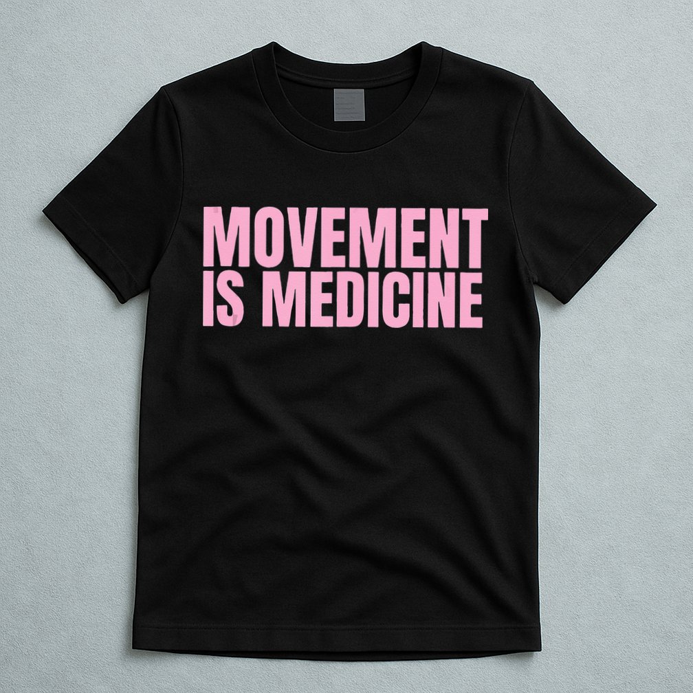 Movement Is Medicine Sports Weights Gym Fitness Athlete T-Shirt