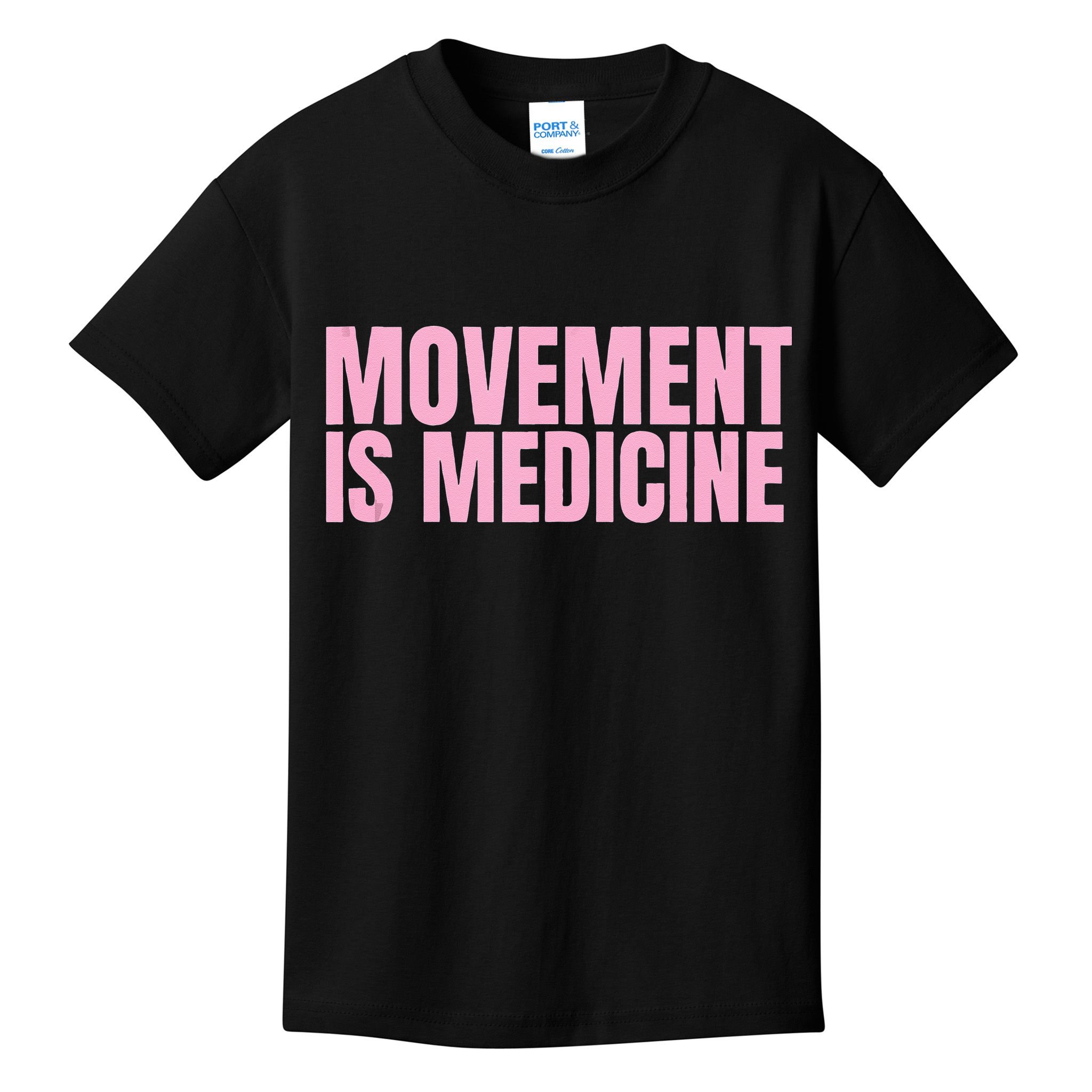 Movement Is Medicine Sports Weights Gym Fitness Athlete Kids T-Shirt