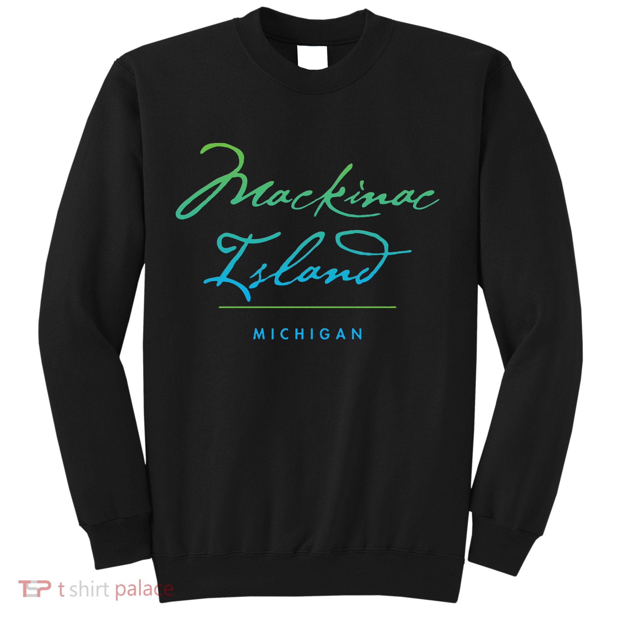 Mackinac Island Michigan Sweatshirt