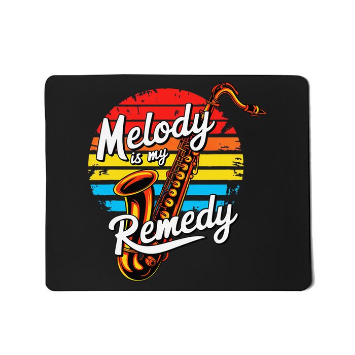 Melody Is My Remedy Funny Saxophone Mousepad