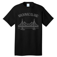 Mackinac Island Michigan With Bridge Weekend Travel Tall T-Shirt