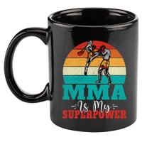 Mma Is My Superpower Mixed Martial Arts Gift 11oz C Handle Ceramic Mug