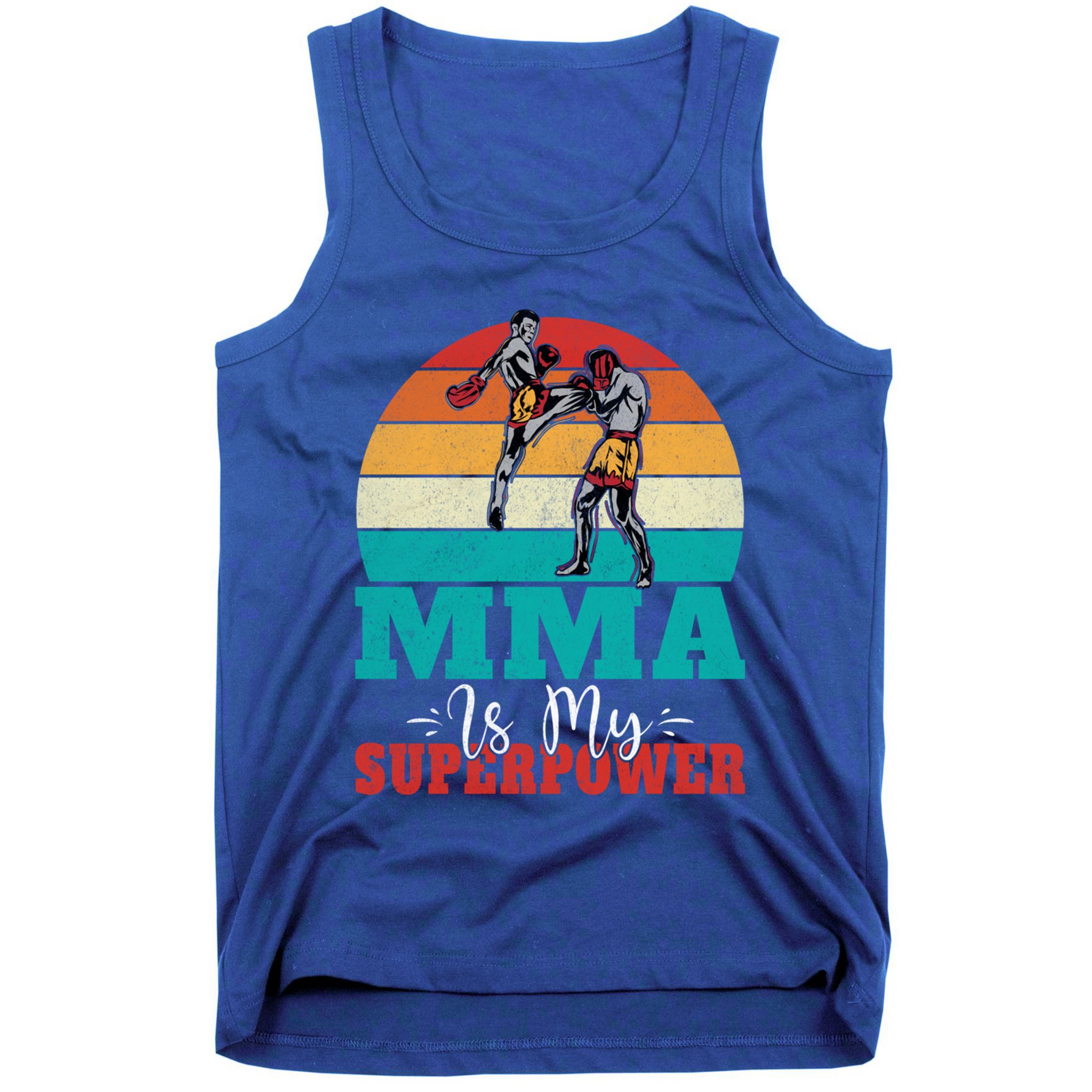 Mma Is My Superpower Mixed Martial Arts Gift Tank Top