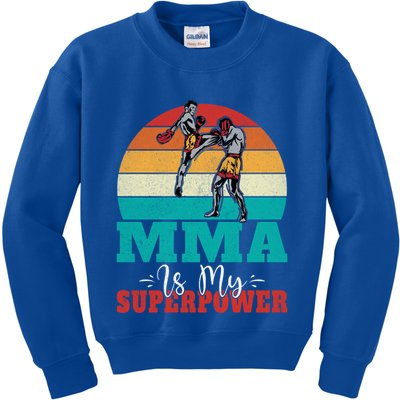 Mma Is My Superpower Mixed Martial Arts Gift Kids Sweatshirt