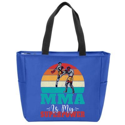 Mma Is My Superpower Mixed Martial Arts Gift Zip Tote Bag