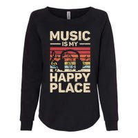 Music Is My Happy Place Musician Outfit EDM Music Lovers DJ Womens California Wash Sweatshirt