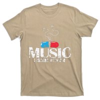 Music Is My Medicine T-Shirt