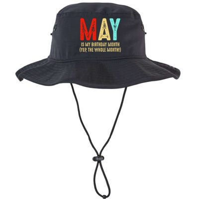 May Is My Birthday Month The Whole Month Birthday May Legacy Cool Fit Booney Bucket Hat