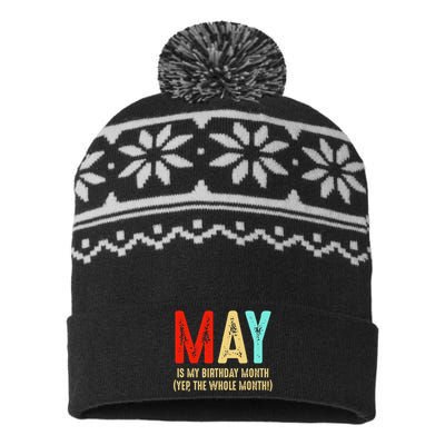 May Is My Birthday Month The Whole Month Birthday May USA-Made Snowflake Beanie