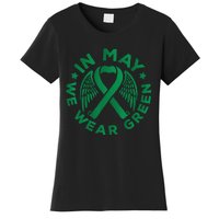 May is Mental Health Awareness Month In May We Wear Green Women's T-Shirt