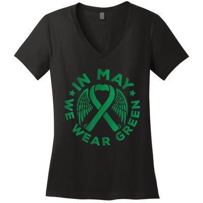 May is Mental Health Awareness Month In May We Wear Green Women's V-Neck T-Shirt