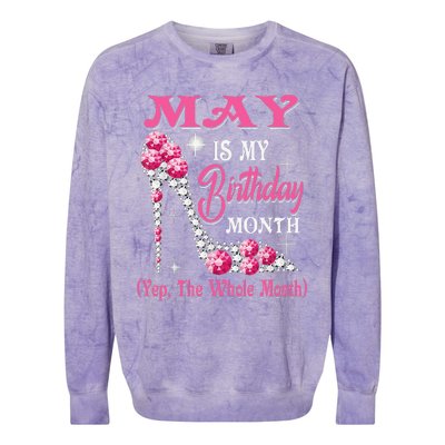 May Is My Birthday Month Shoes Queen Gifts Happy Birthday Colorblast Crewneck Sweatshirt