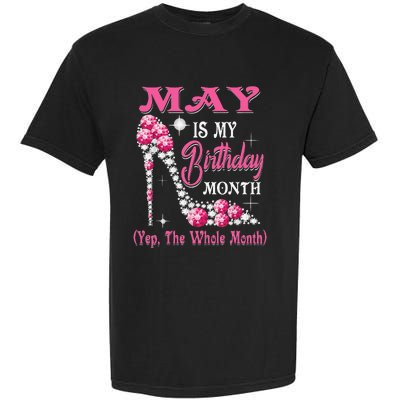 May Is My Birthday Month Shoes Queen Gifts Happy Birthday Garment-Dyed Heavyweight T-Shirt