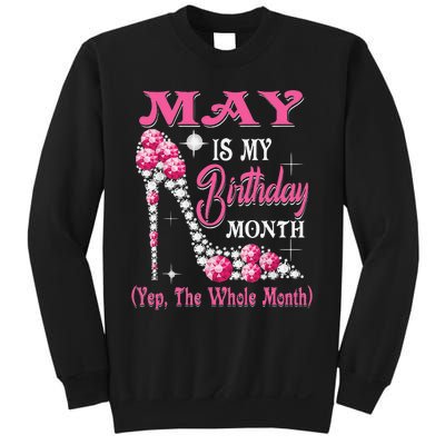 May Is My Birthday Month Shoes Queen Gifts Happy Birthday Sweatshirt