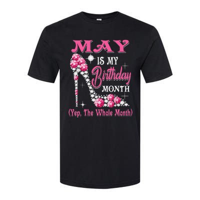 May Is My Birthday Month Shoes Queen Gifts Happy Birthday Softstyle CVC T-Shirt