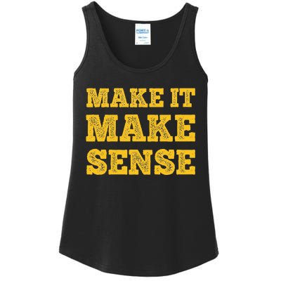 Make It Make Sense Ladies Essential Tank