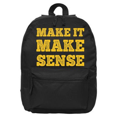 Make It Make Sense 16 in Basic Backpack