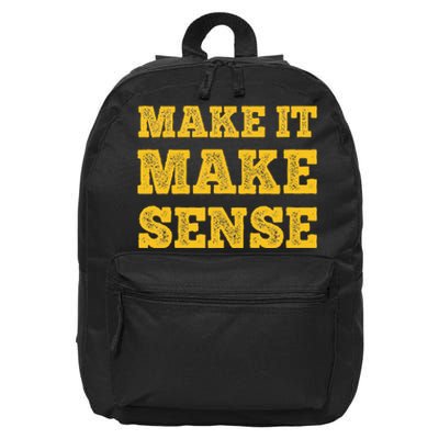 Make It Make Sense 16 in Basic Backpack