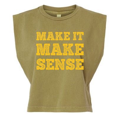 Make It Make Sense Garment-Dyed Women's Muscle Tee