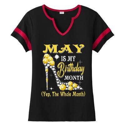 May Is My Birthday Month Yep The Whole Month shoes Gifts Ladies Halftime Notch Neck Tee