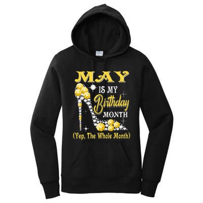 May Is My Birthday Month Yep The Whole Month shoes Gifts Women's Pullover Hoodie