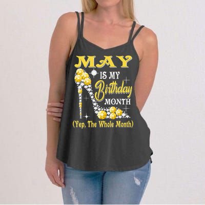 May Is My Birthday Month Yep The Whole Month shoes Gifts Women's Strappy Tank