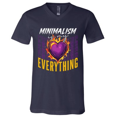 Minimalism Is My Everything Simplistic Peaceful Zen V-Neck T-Shirt