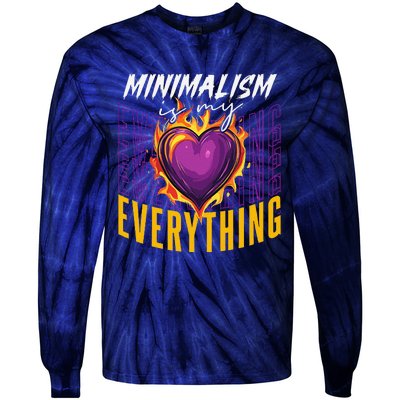 Minimalism Is My Everything Simplistic Peaceful Zen Tie-Dye Long Sleeve Shirt