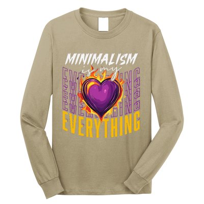 Minimalism Is My Everything Simplistic Peaceful Zen Long Sleeve Shirt