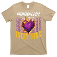 Minimalism Is My Everything Simplistic Peaceful Zen T-Shirt