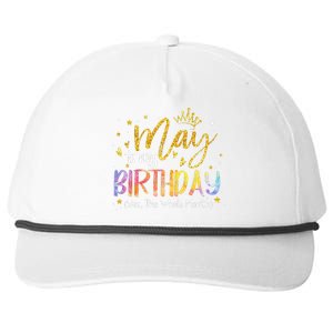 May Is My Birthday Yes The Whole Month Birthday Tie Dye Snapback Five-Panel Rope Hat