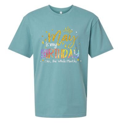 May Is My Birthday Yes The Whole Month Birthday Tie Dye Sueded Cloud Jersey T-Shirt