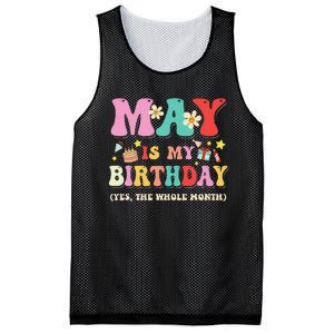 May Is My Birthday Yes The Whole Month Birthday Mesh Reversible Basketball Jersey Tank