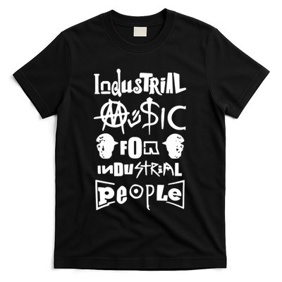 Museum Industrial Music For Industrial People T-Shirt