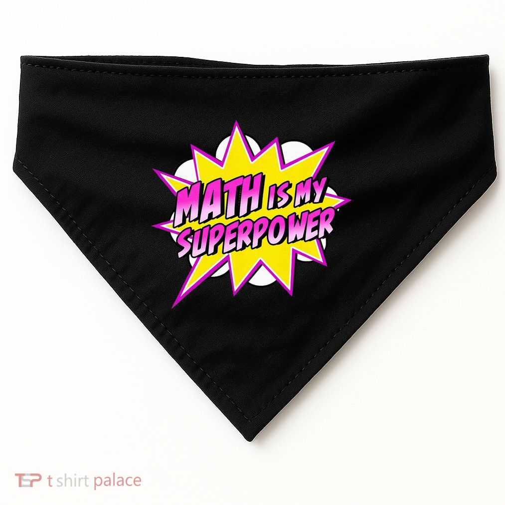 Math Is My Superpower Superhero Comic Algebra Lover USA-Made Doggie Bandana