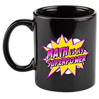 Math Is My Superpower Superhero Comic Algebra Lover 11oz C Handle Ceramic Mug