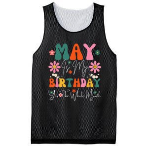 May Is My Birthday Yes The Whole Month Mesh Reversible Basketball Jersey Tank