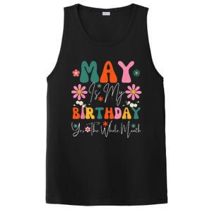 May Is My Birthday Yes The Whole Month PosiCharge Competitor Tank