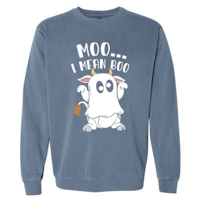 Moo I Mean Boo Ghost Cow Halloween Gift Garment-Dyed Sweatshirt