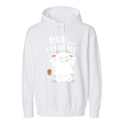 Moo I Mean Boo Ghost Cow Halloween Gift Garment-Dyed Fleece Hoodie