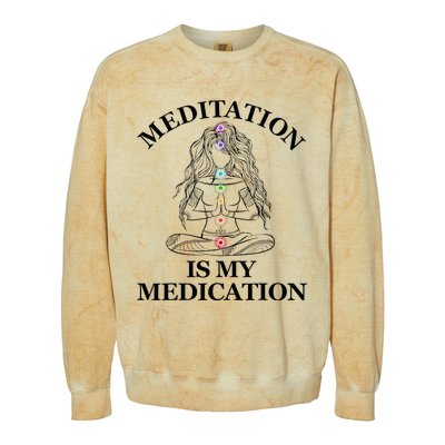 Meditation Is My Medication Kundalini Yoga Chakra Spiritual Colorblast Crewneck Sweatshirt